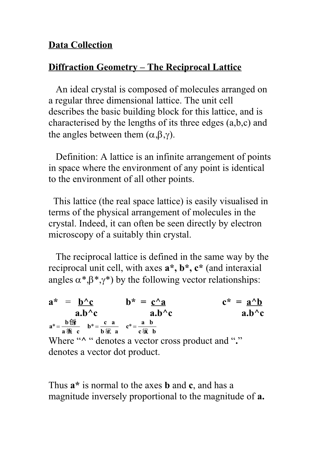 Diffraction Geometry the Reciprocal Lattice