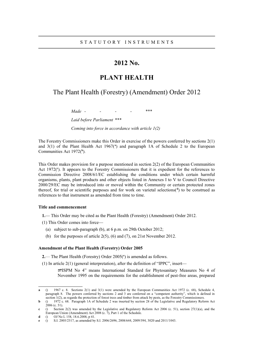 The Plant Health (Forestry) (Amendment) Order 2012