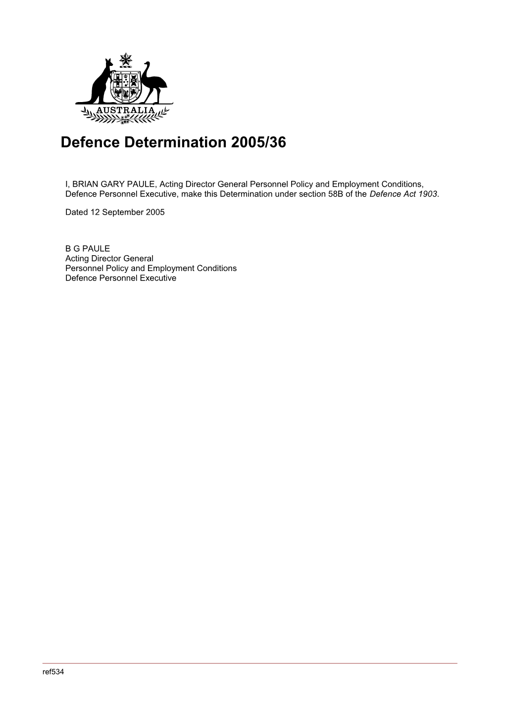 Defence Determination 2005/36