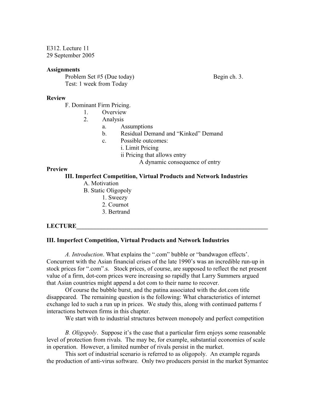 Problem Set #5 (Due Today) Begin Ch. 3