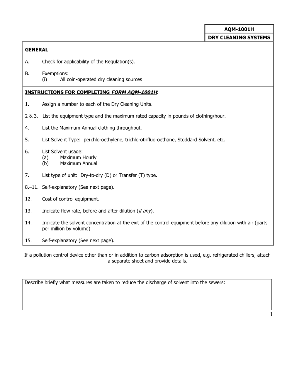 If a Pollution Control Device Other Than Or in Addition to Carbon Adsorption Is Used, E.G