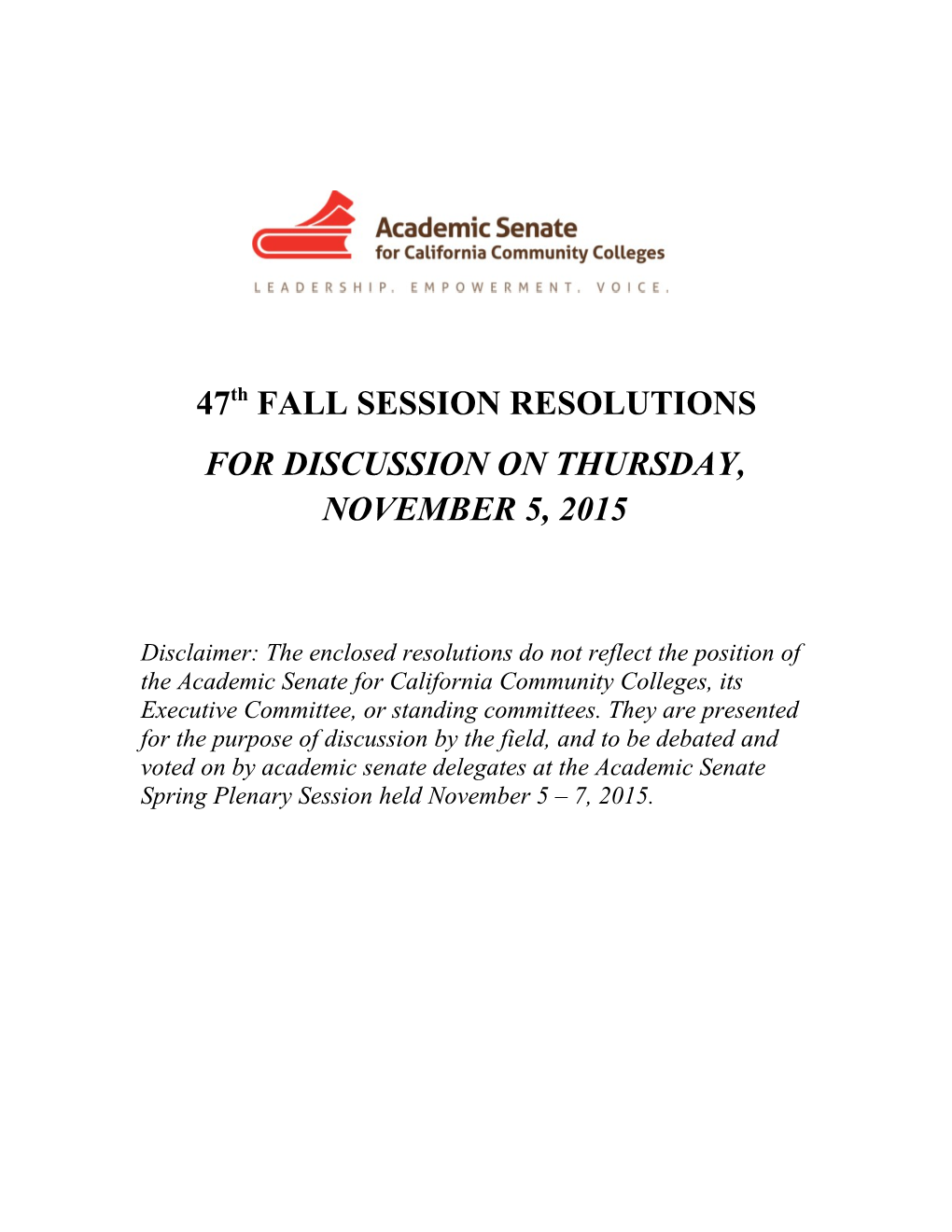 47Th FALL SESSION RESOLUTIONS