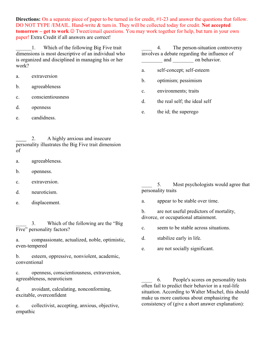 ____ 2. a Highly Anxious and Insecure Personality Illustrates the Big Five Trait Dimension Of s1