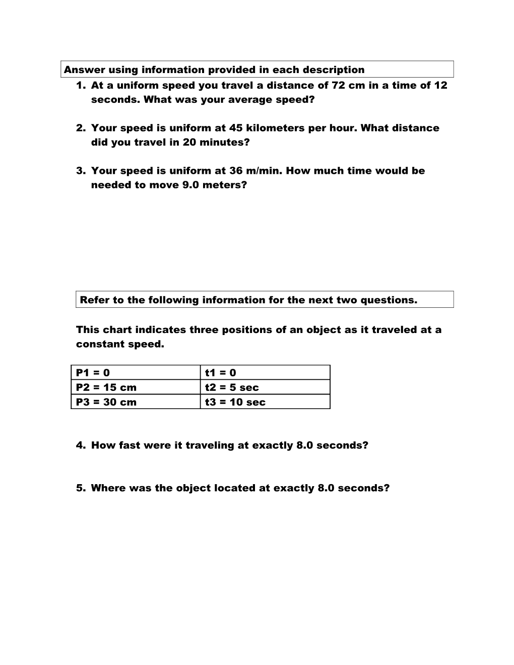 Answer Using Information Provided in Each Description