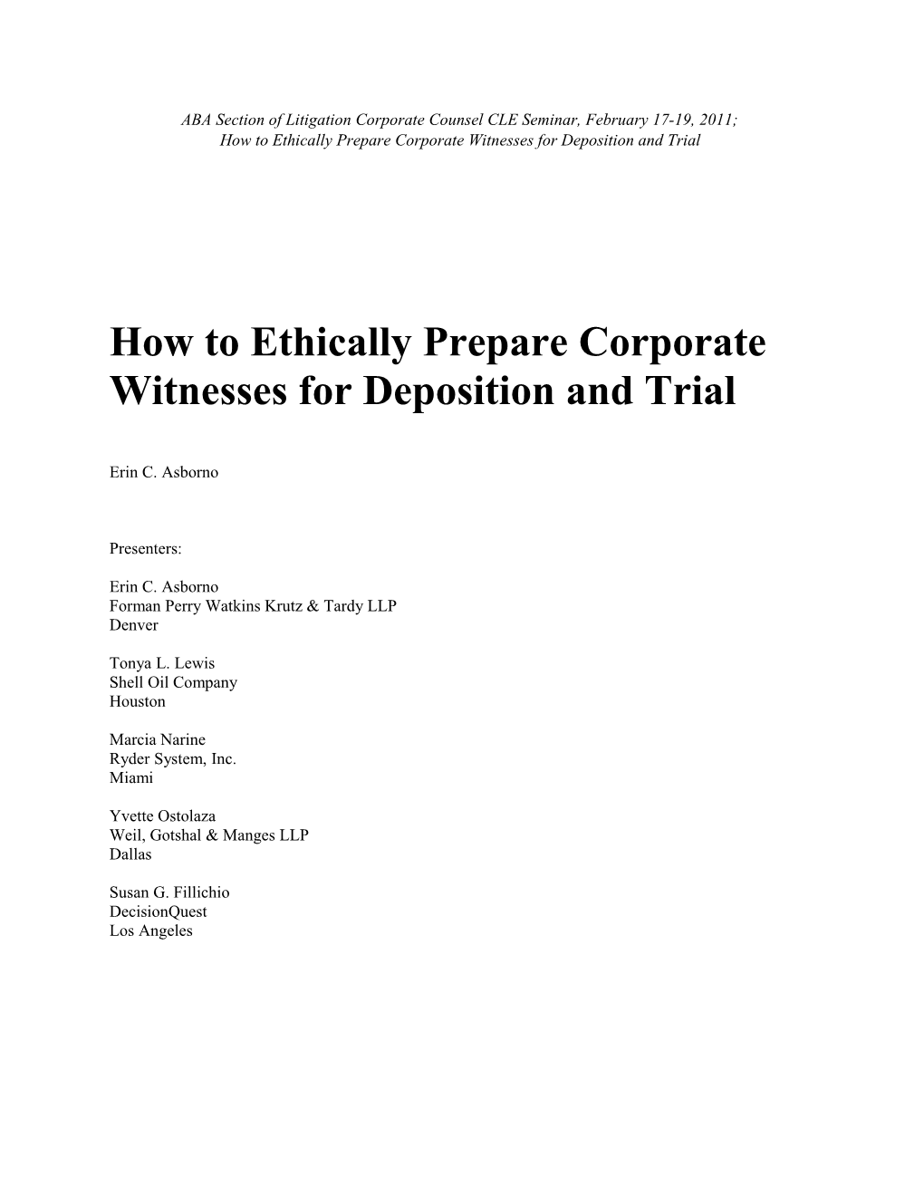 How to Ethically Prepare Witnesses for Deposition and Trial