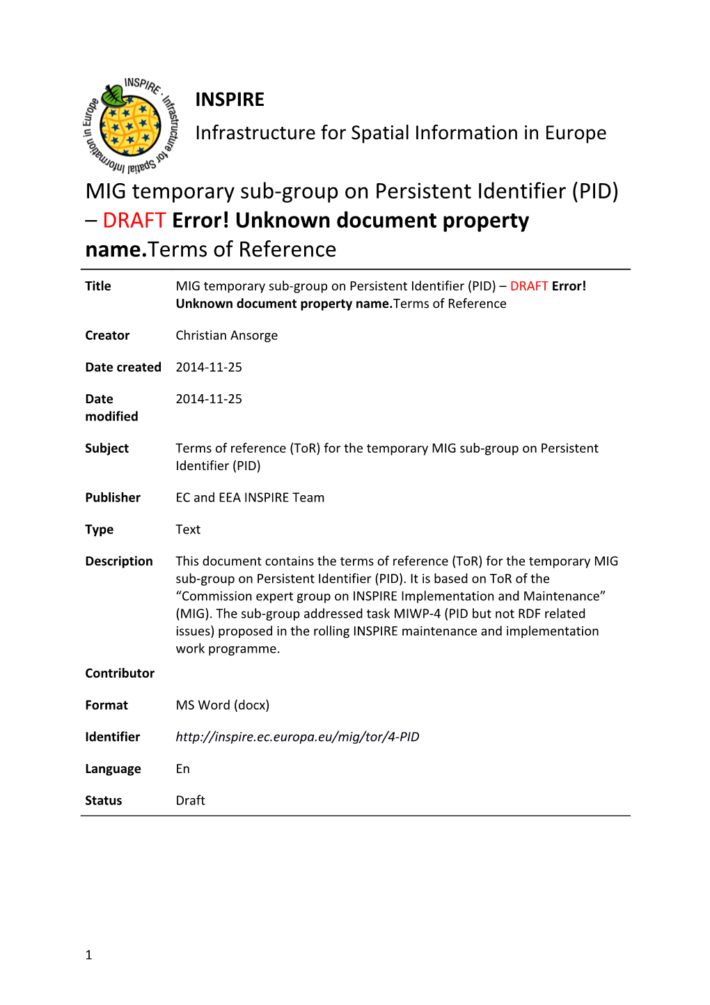 MIG Temporary Sub-Group on Topic DRAFT Terms of Reference