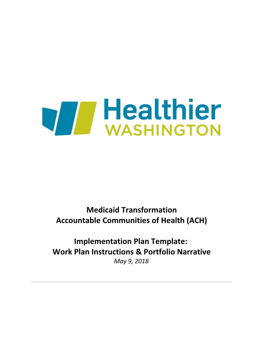 Accountable Communities of Health (ACH)