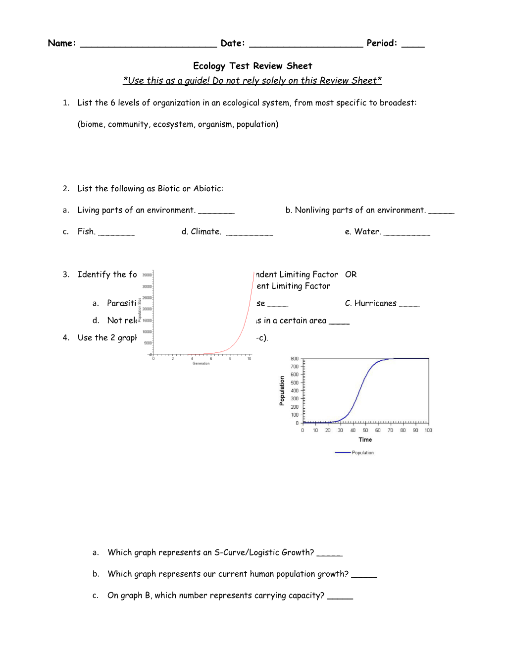 Biome, Community, Ecosystem, Organism, Population