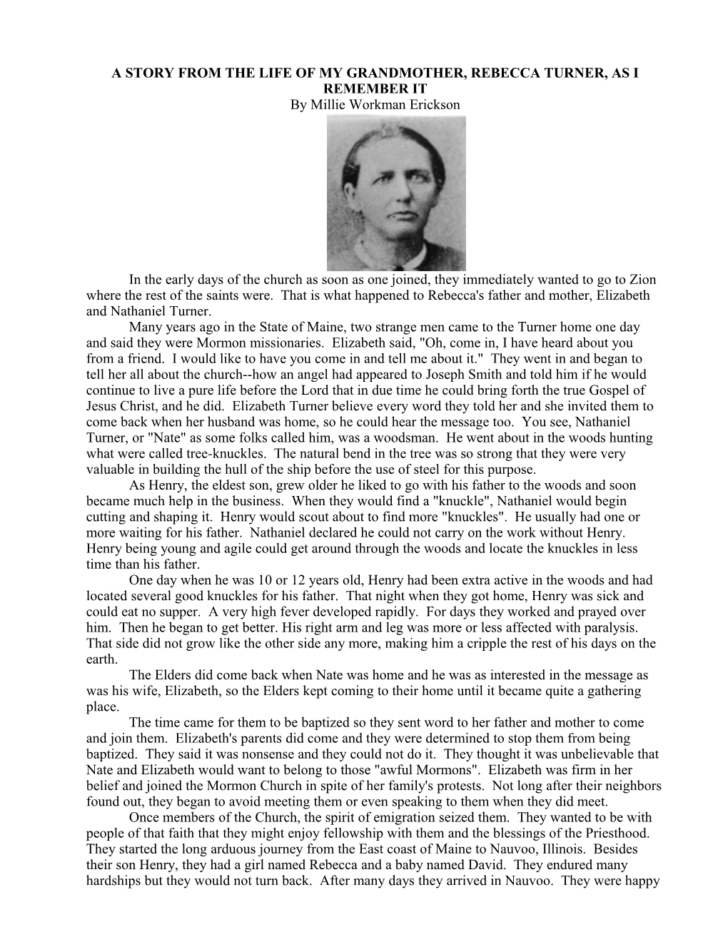 A Story from the Life of My Grandmother, Rebecca Turner, As I Remember It