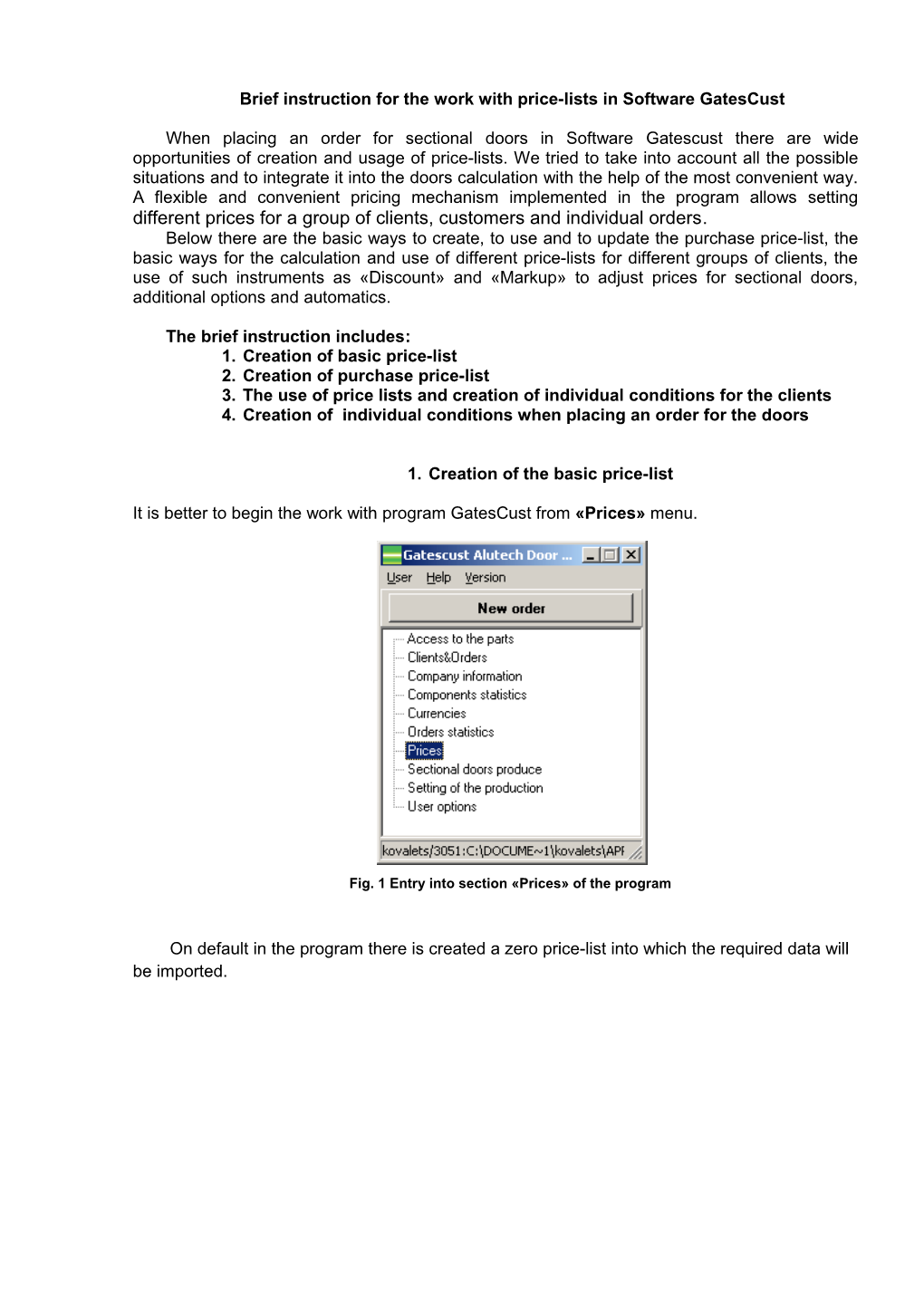 Brief Instruction for the Work with Price-Lists in Software Gatescust