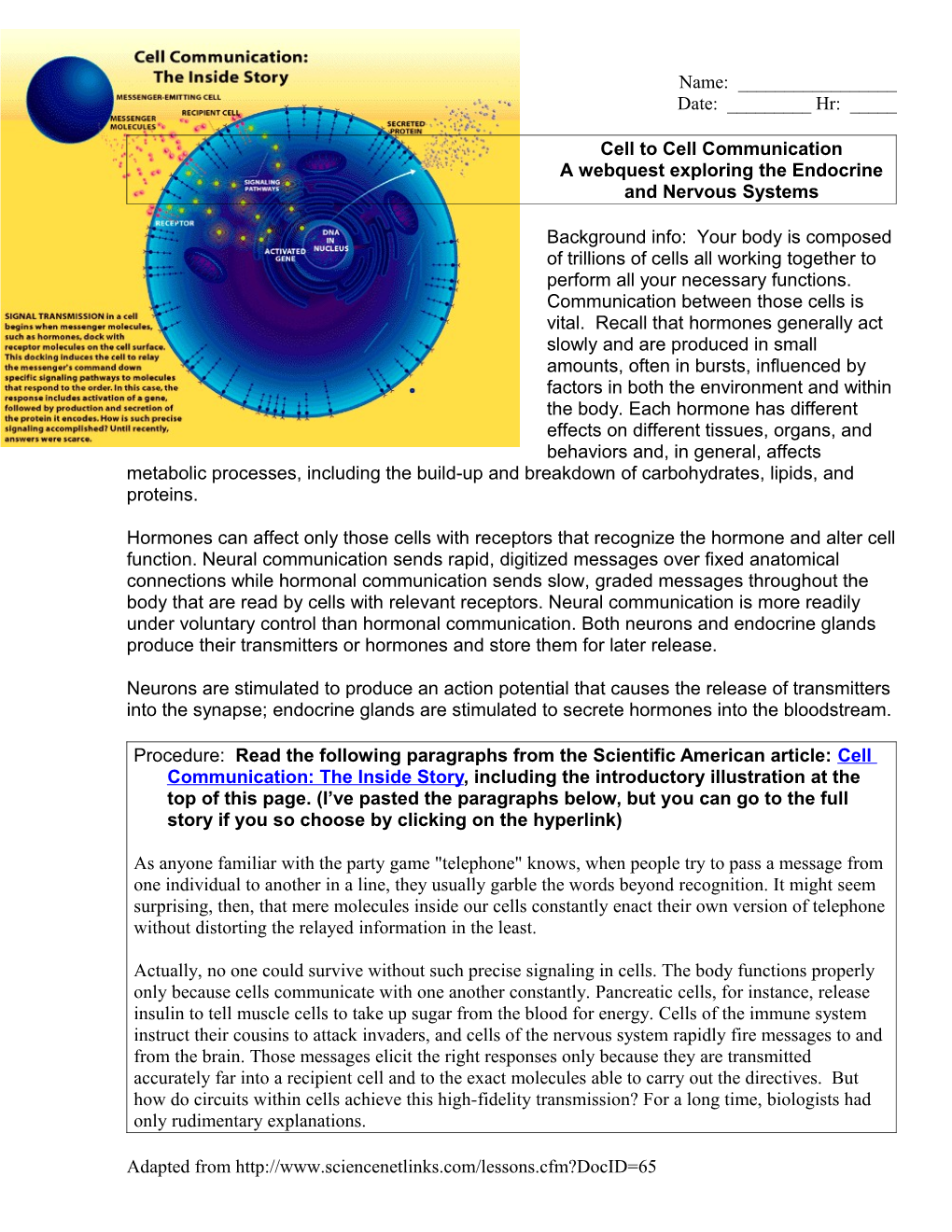 A Webquest Exploring the Endocrine and Nervous Systems