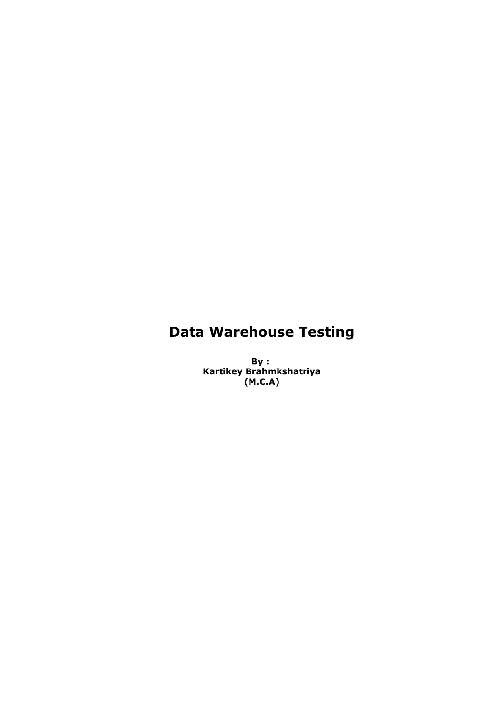 Data Warehouse Testing