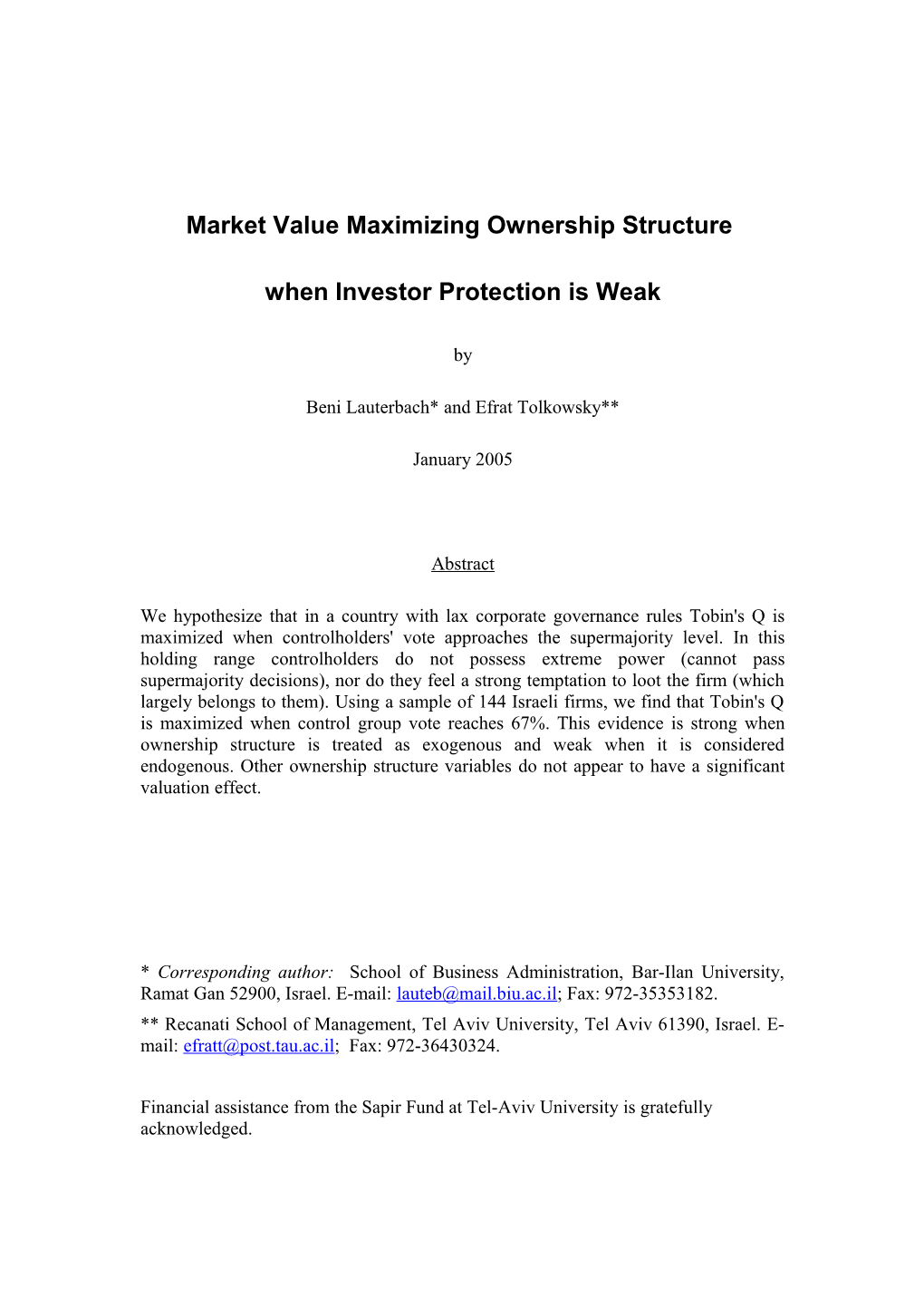 Market Value Maximizing Ownership Structure