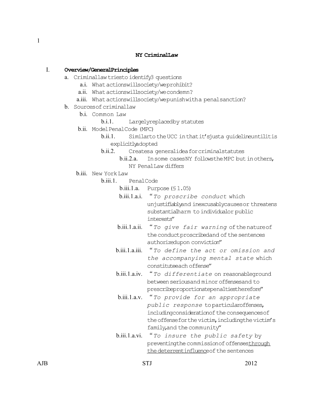 A. Criminal Law Tries to Identify 3 Questions