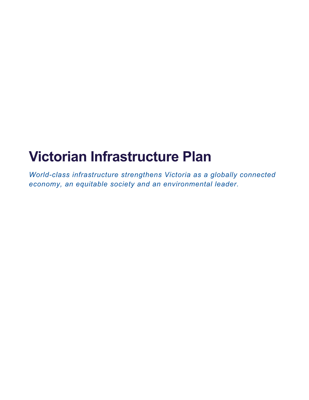 Information in This Document Is Available at the Victorian Infrastructure Plan Website