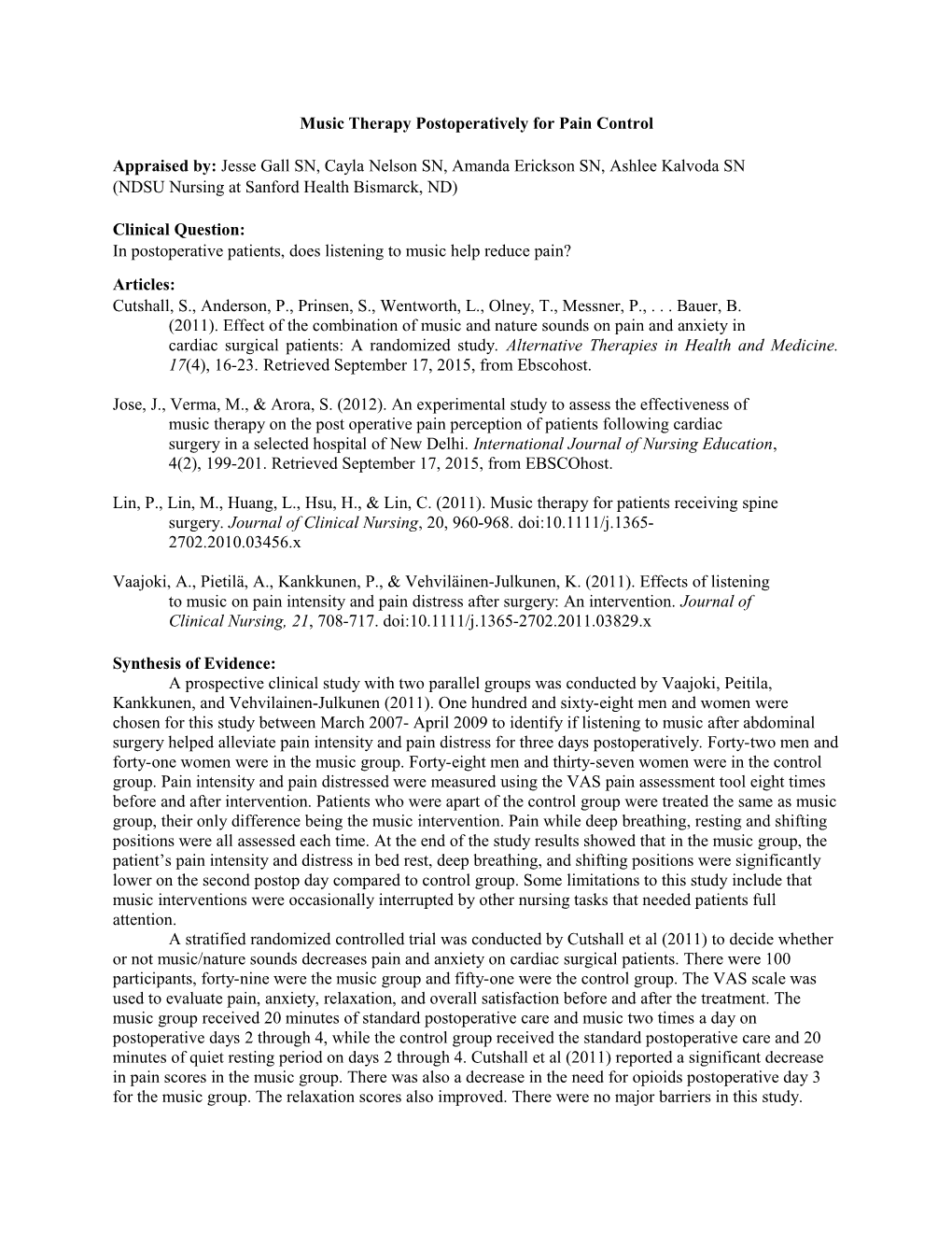 Music Therapy Postoperatively for Pain Control