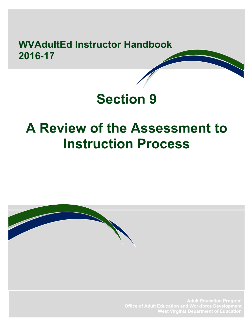 A Review of the Assessment to Instruction Process