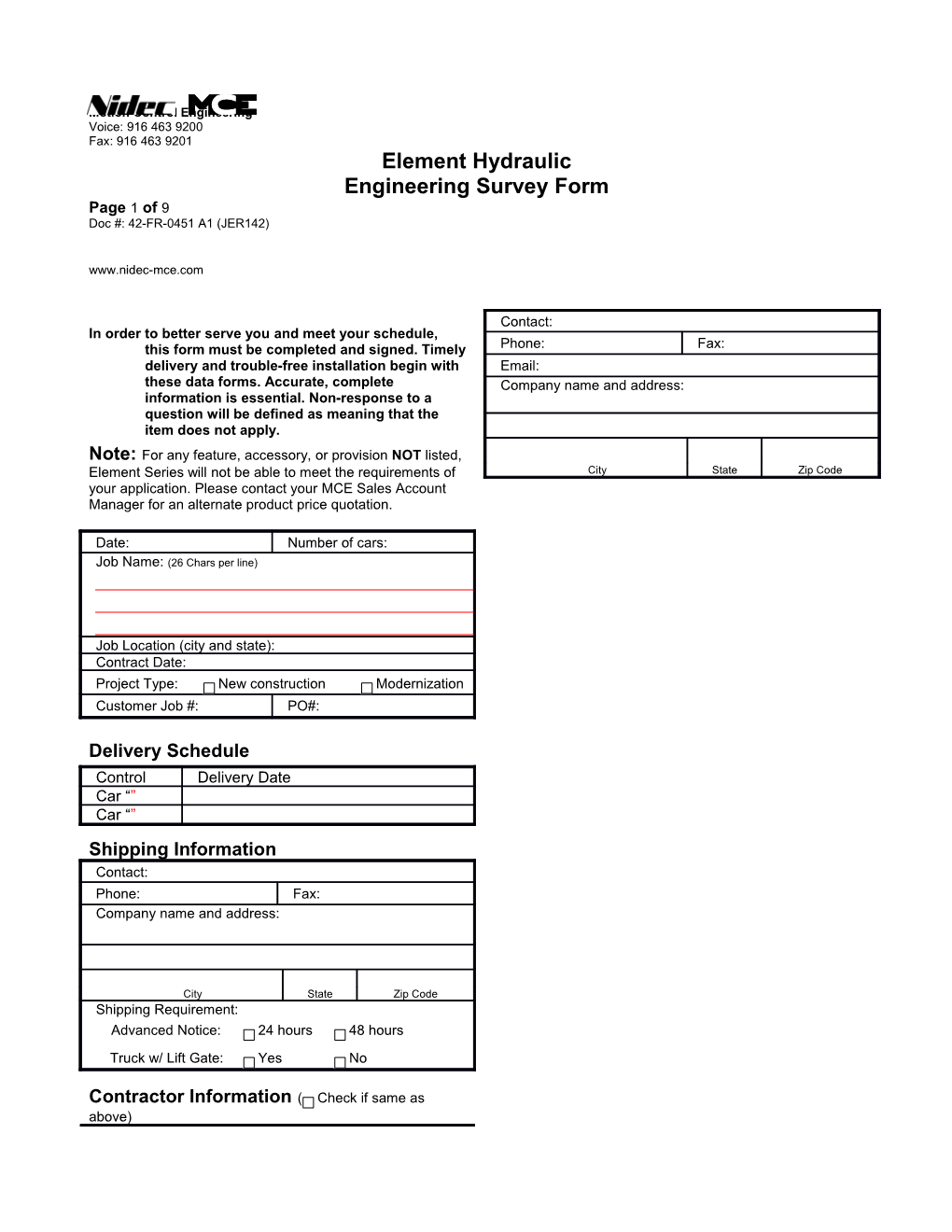 In Order to Better Serve You and Meet Your Schedule, This Form Must Be Completed and Signed