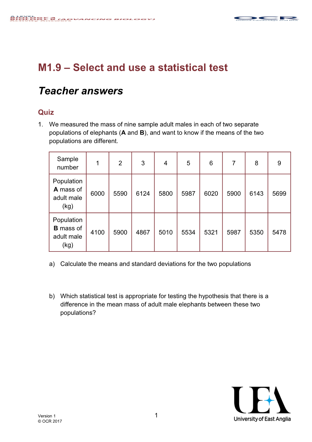 AS and a Level Biology M1.9 Quiz Answers- Select and Use a Statistical Test