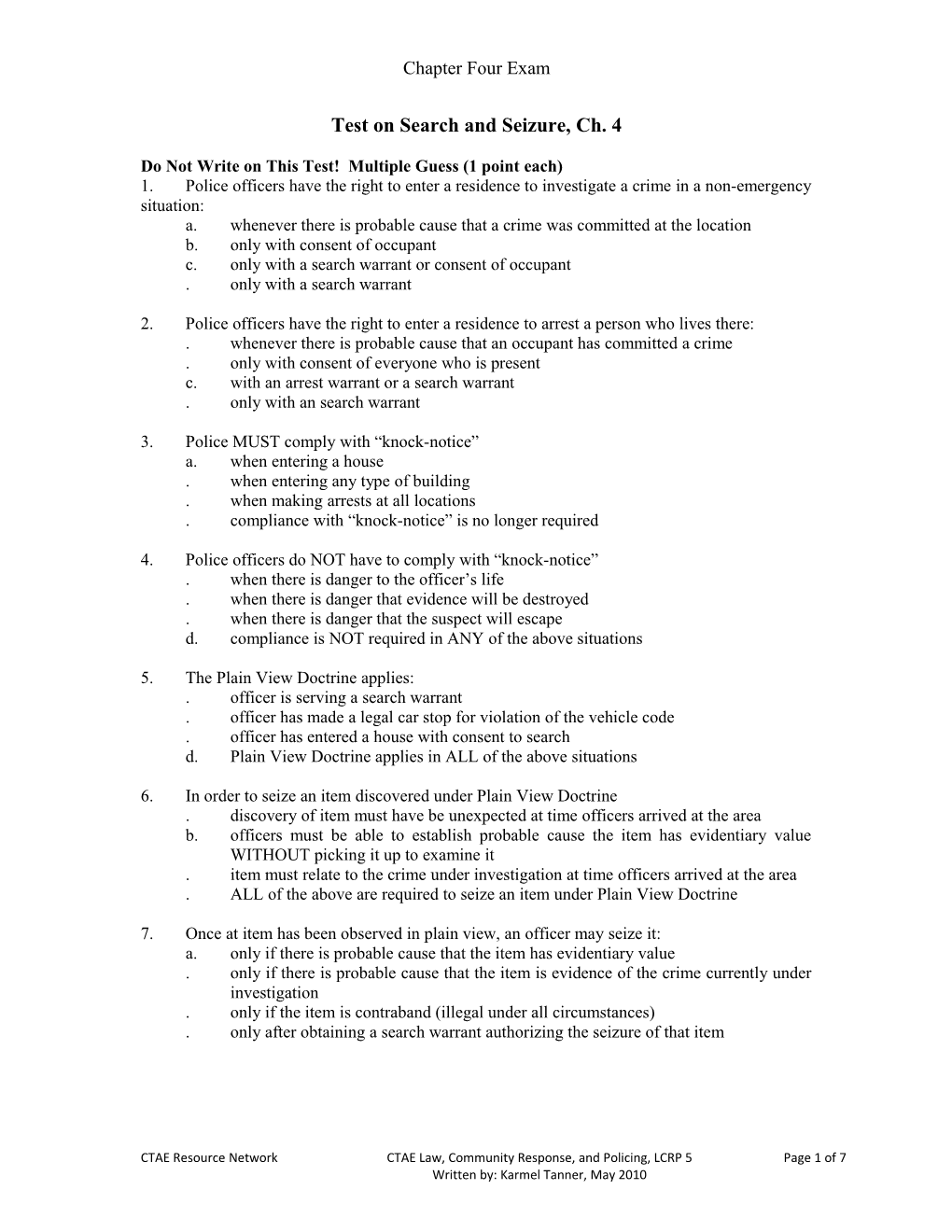 Do Not Write on This Test! Multiple Guess (1 Point Each)