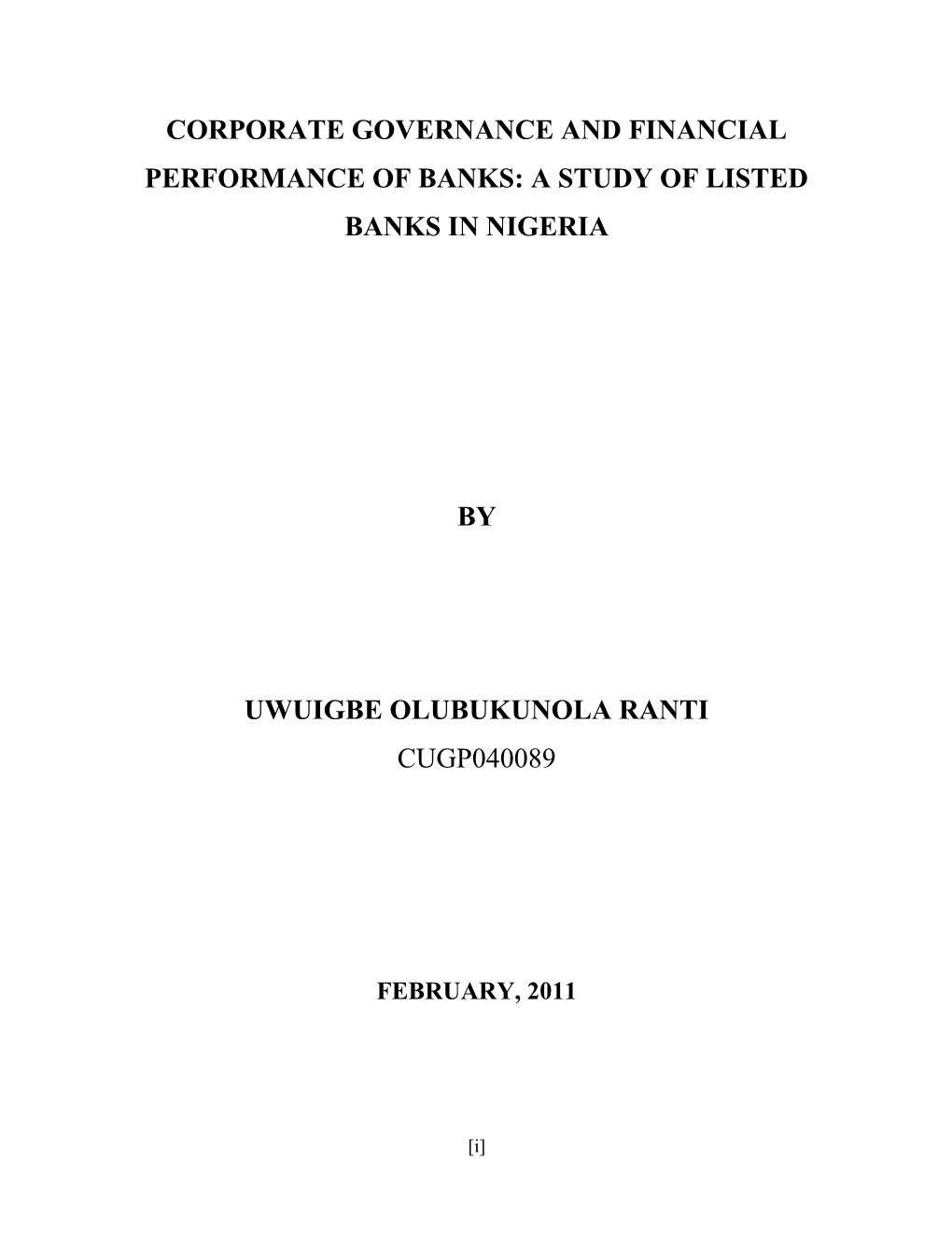 Corporate Governance and Financial Performance of Banks: a Study of Listed Banks in Nigeria