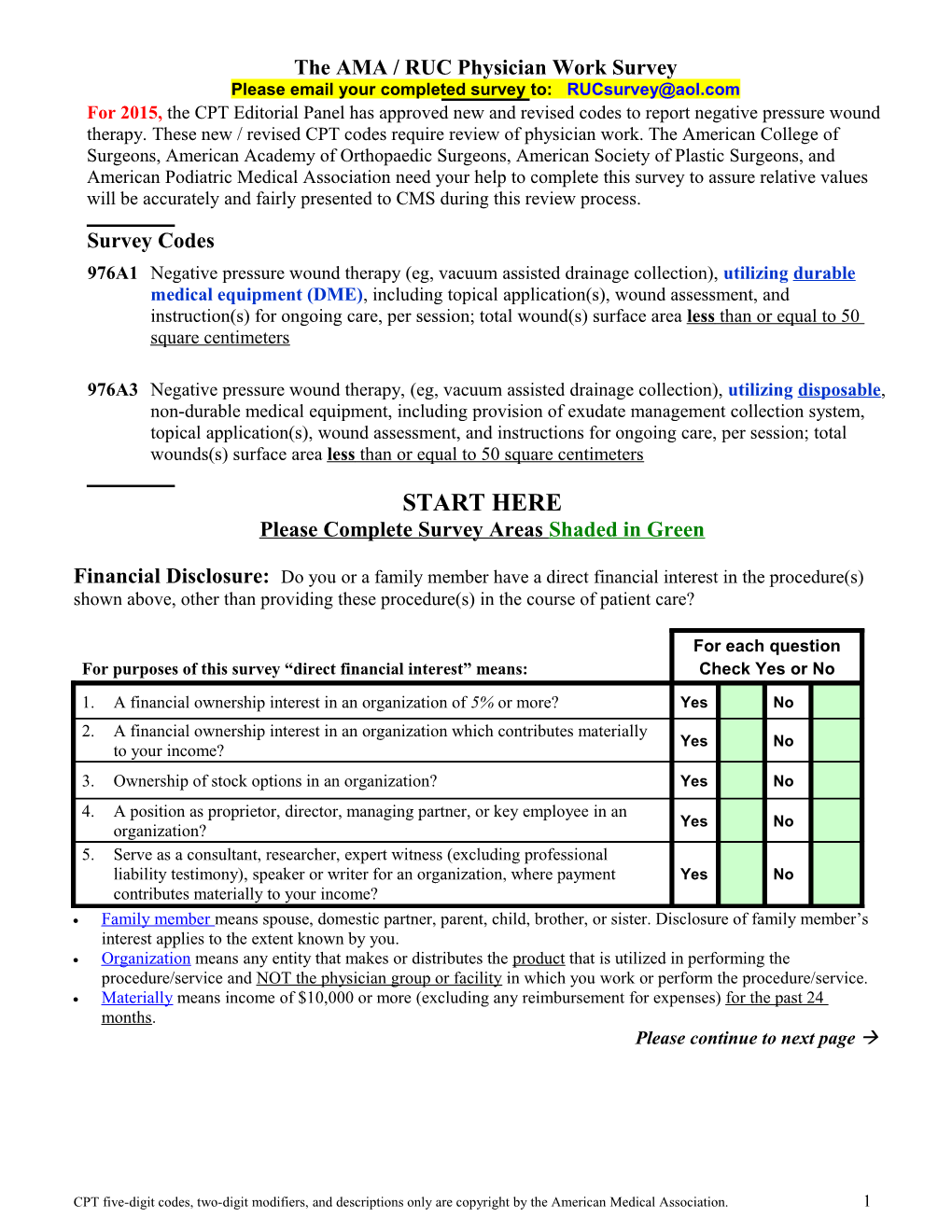 The AMA / RUC Physician Work Survey