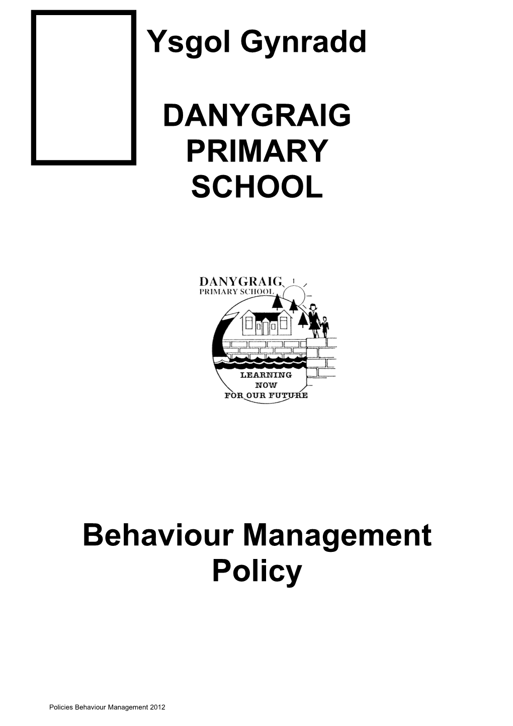 Behavior Management Policy, 2013-2015