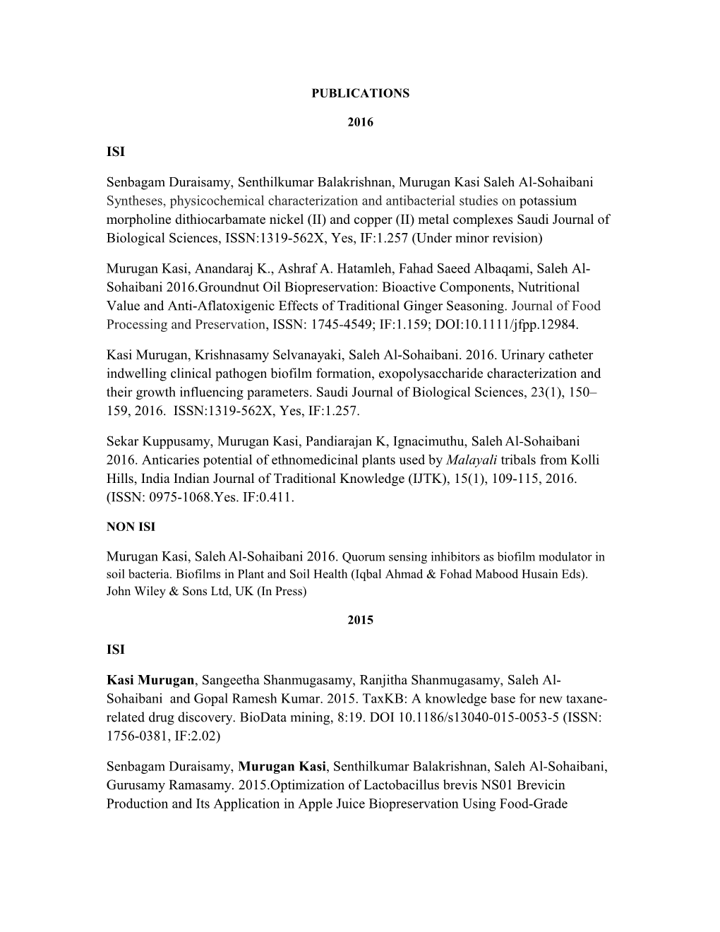 Senbagam Duraisamy, Senthilkumar Balakrishnan, Murugan Kasi Saleh Al-Sohaibani Syntheses