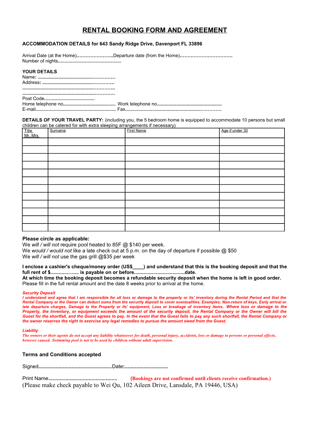 Please Print out Fill in and Send with Your Deposit Or the Full Amount If Less Than 8 Weeks