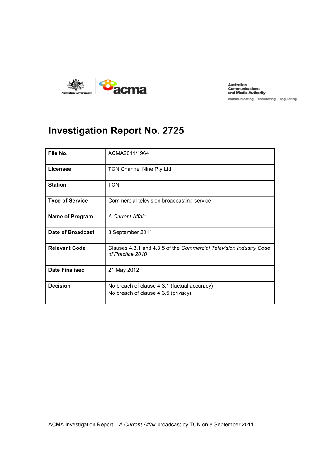 TCN 9 - ACMA Investigation Report 2725