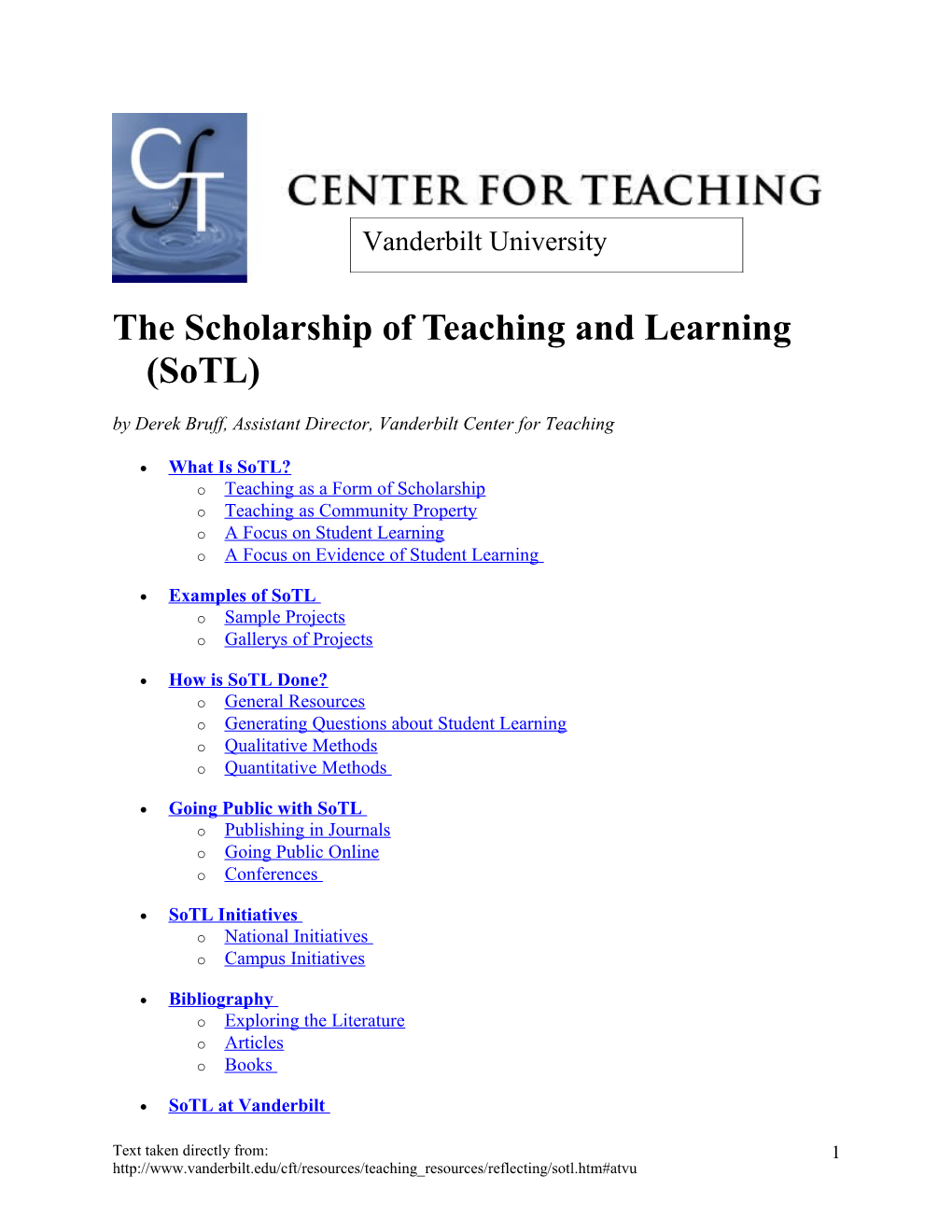 The Scholarship of Teaching and Learning (Sotl)