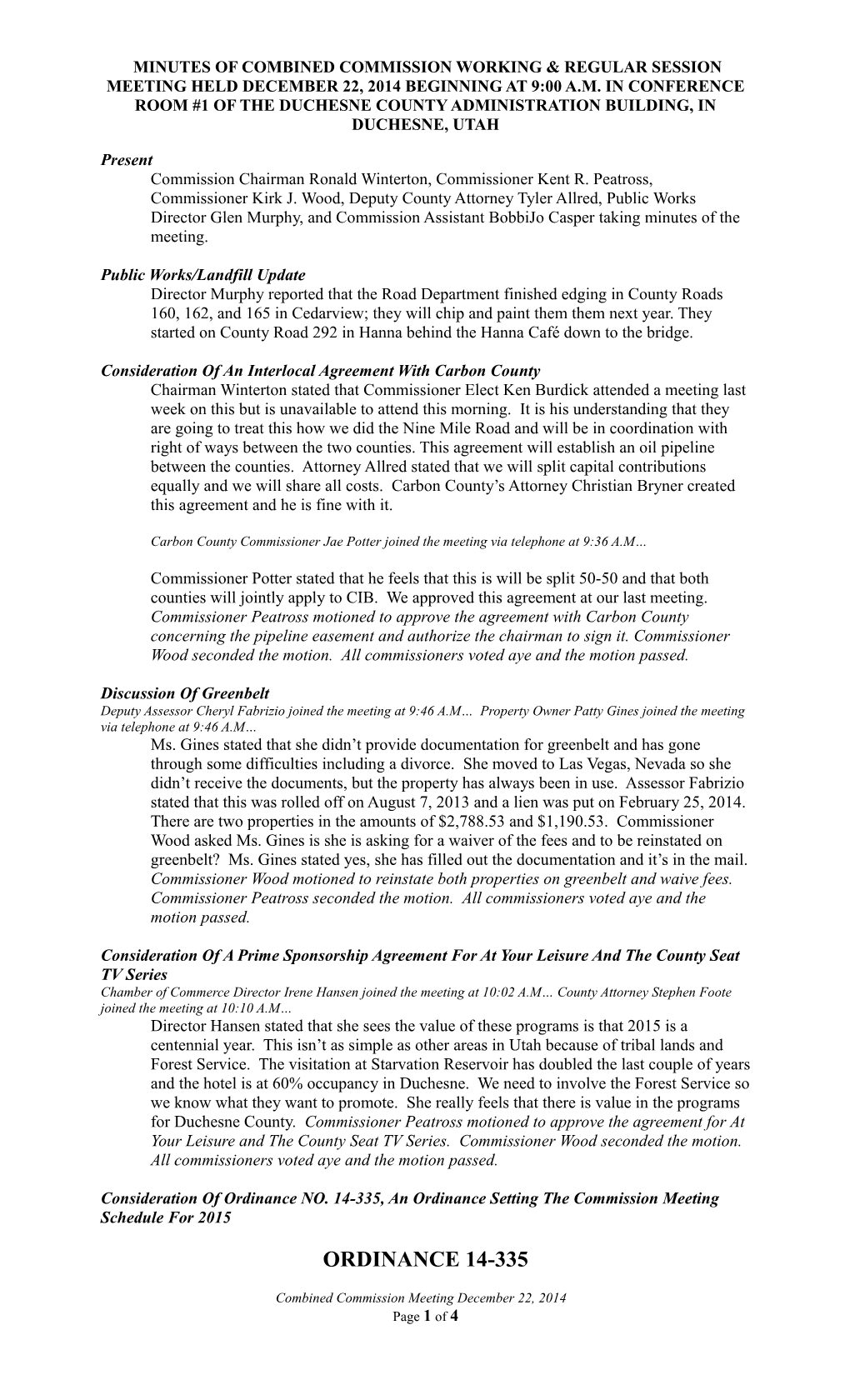 Minutes of Special Meeting Held January 27, 2004, at 2:00 Pm in Conference Room #1, In s6