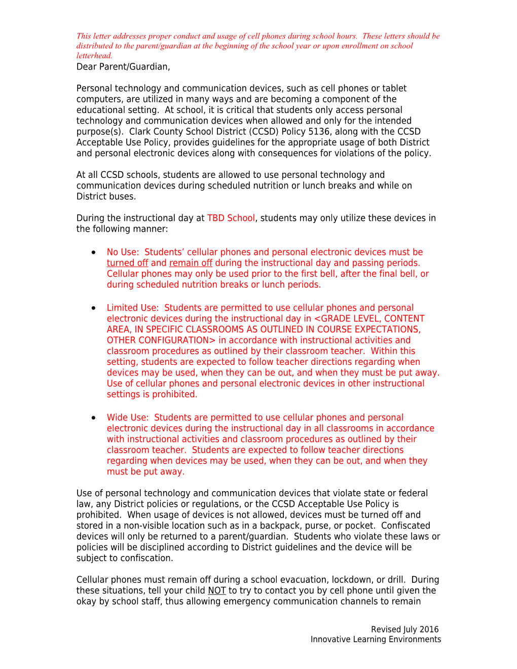 This Letter Addresses Proper Conduct and Usage of Cell Phones During School Hours. These