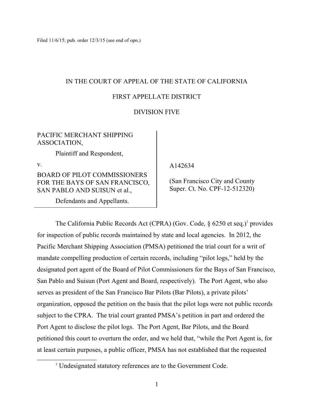 Filed 11/6/15; Pub. Order 12/3/15 (See End of Opn.)