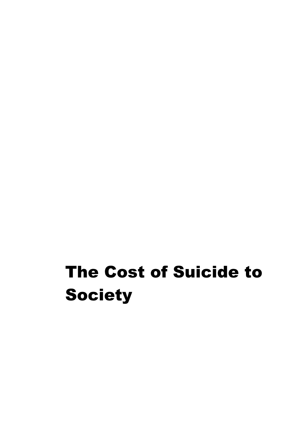 The Cost of Suicide to Society