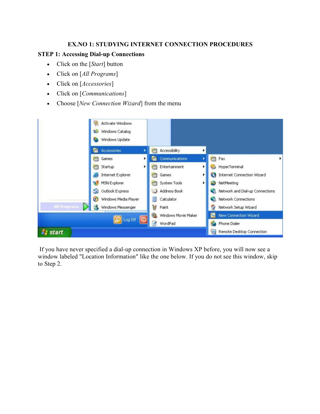 Ex.No 1: Studying Internet Connection Procedures