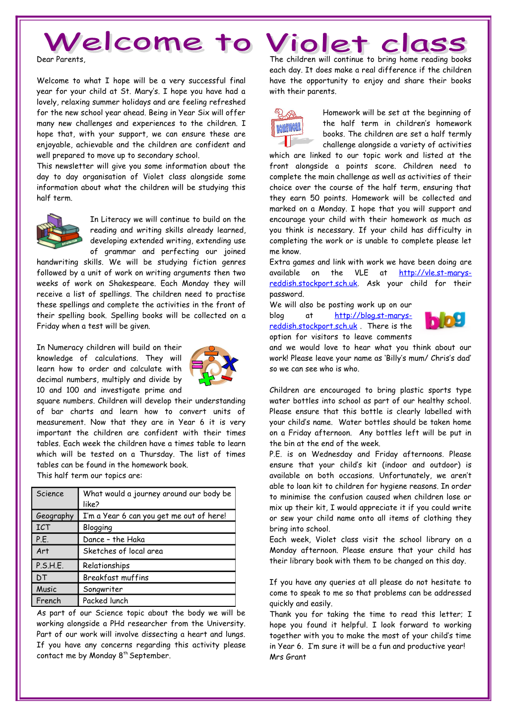 This Newsletter Will Give You Some Information About the Day to Day Organisation of Violet