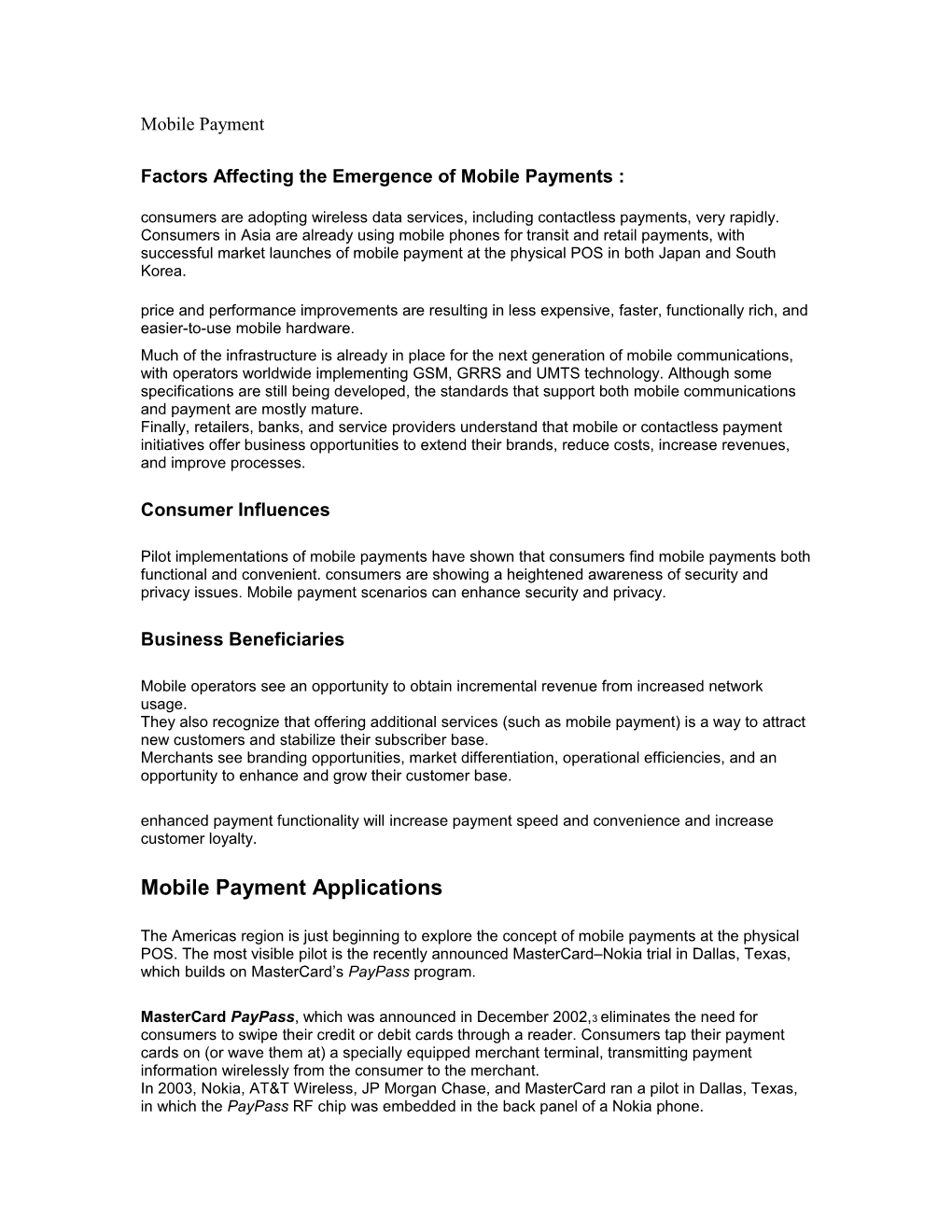 Factors Affecting the Emergence of Mobile Payments