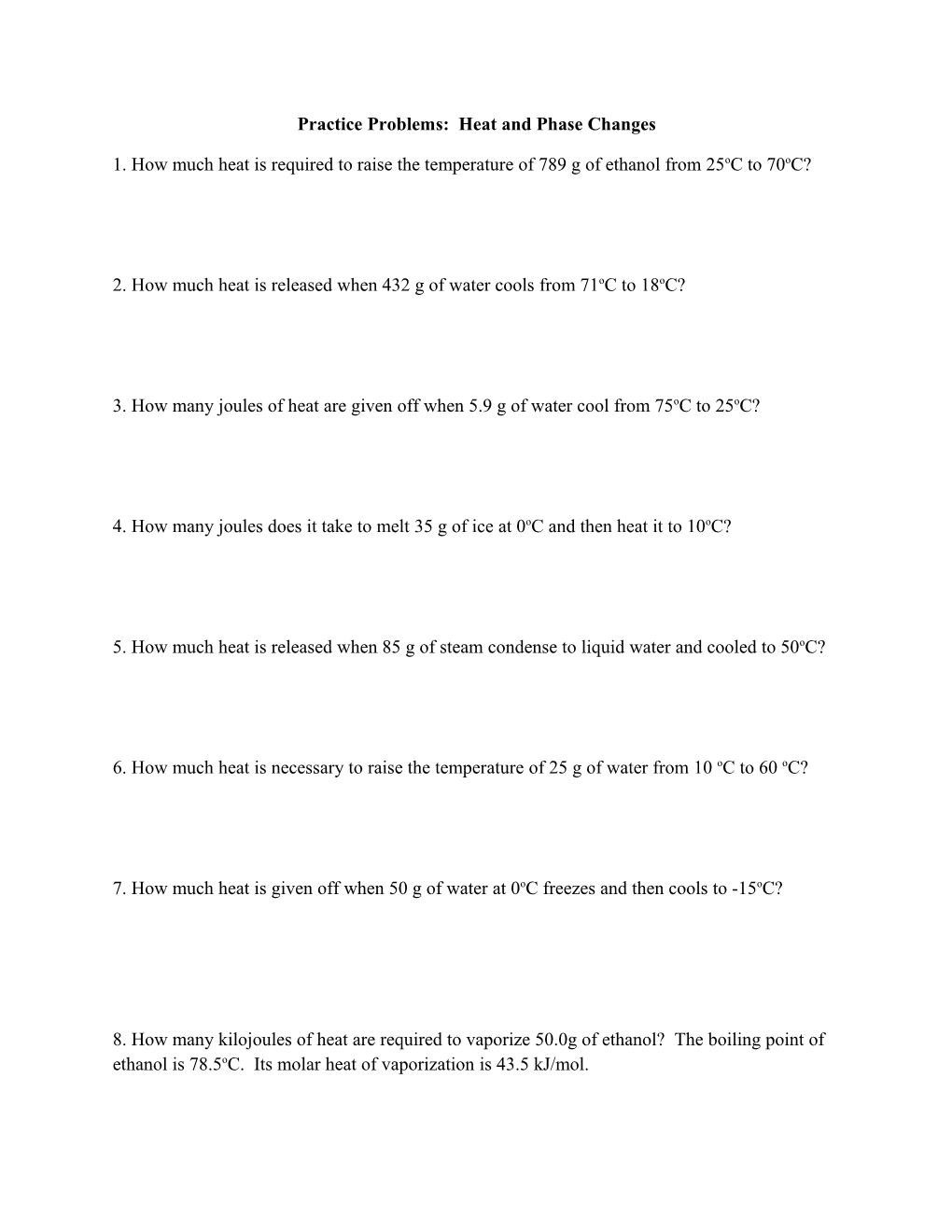 Practice Problems: Heat and Phase Changes