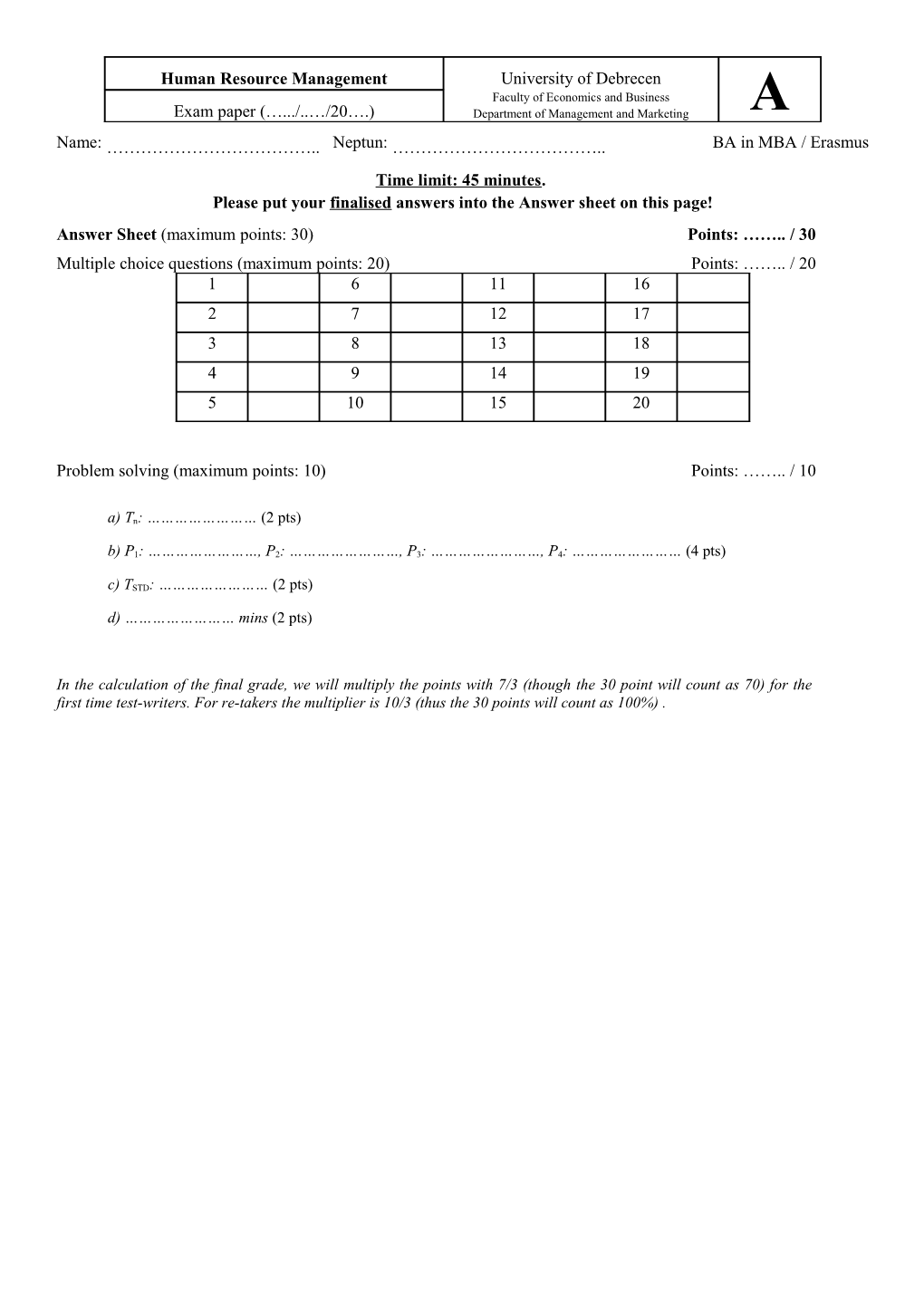 Answer Sheet (Maximum Points: 30)Points: / 30