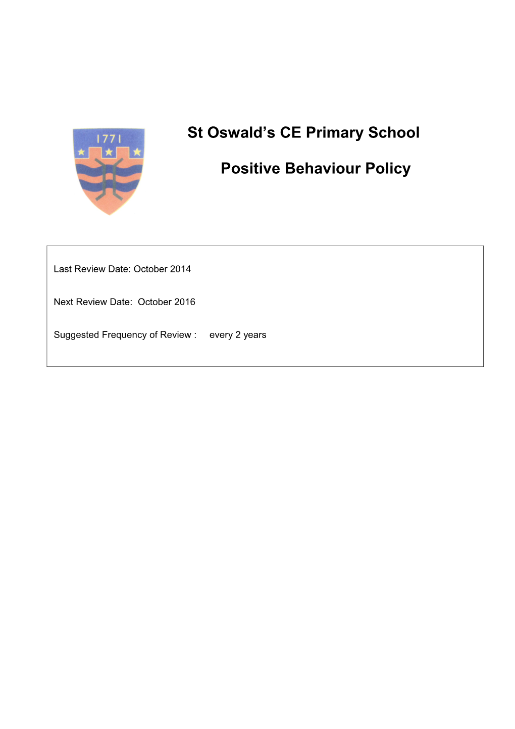 St Oswald S CE Primary School Positive Behaviour Policy