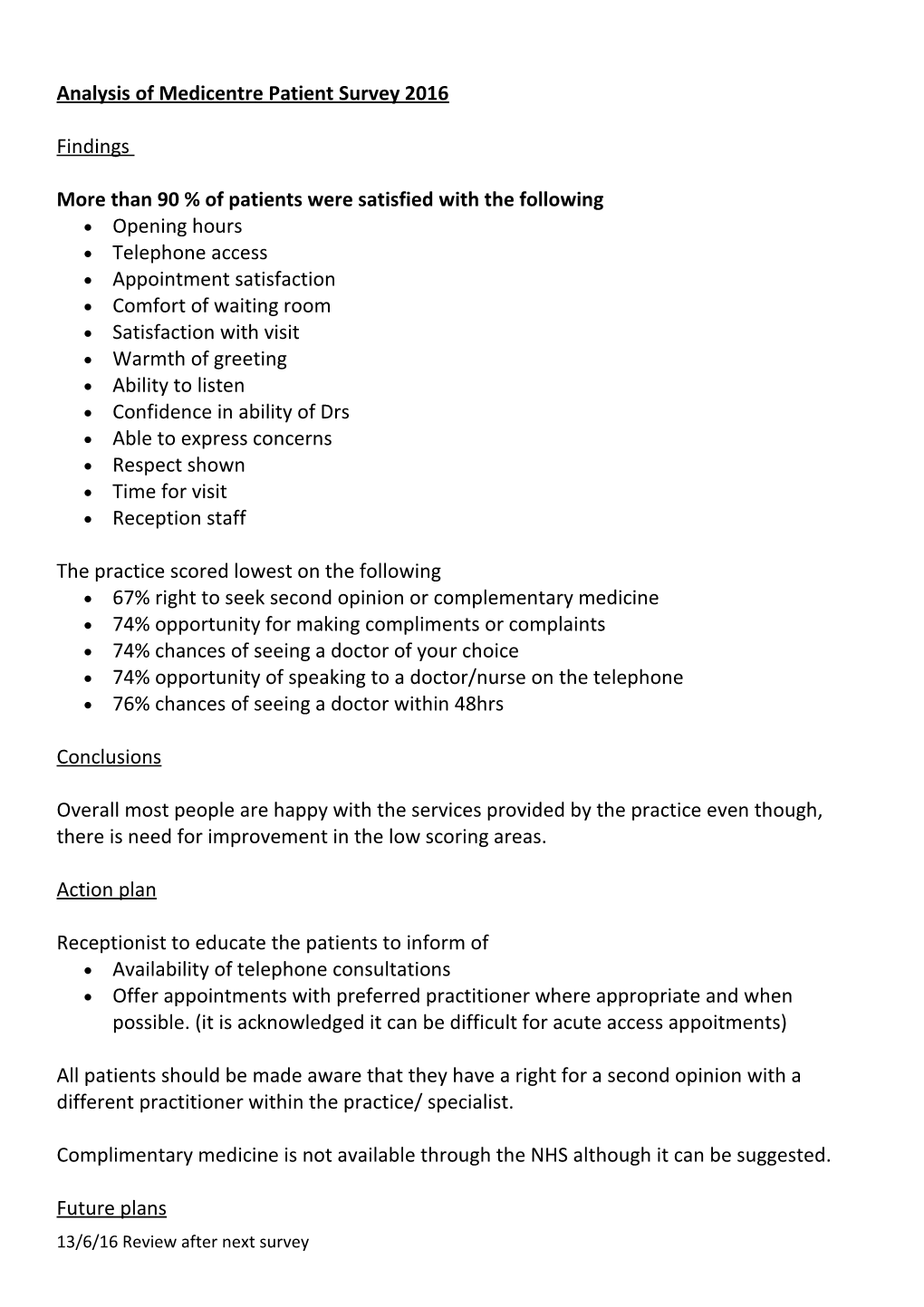 Analysis of Medicentre Patient Survey 2016