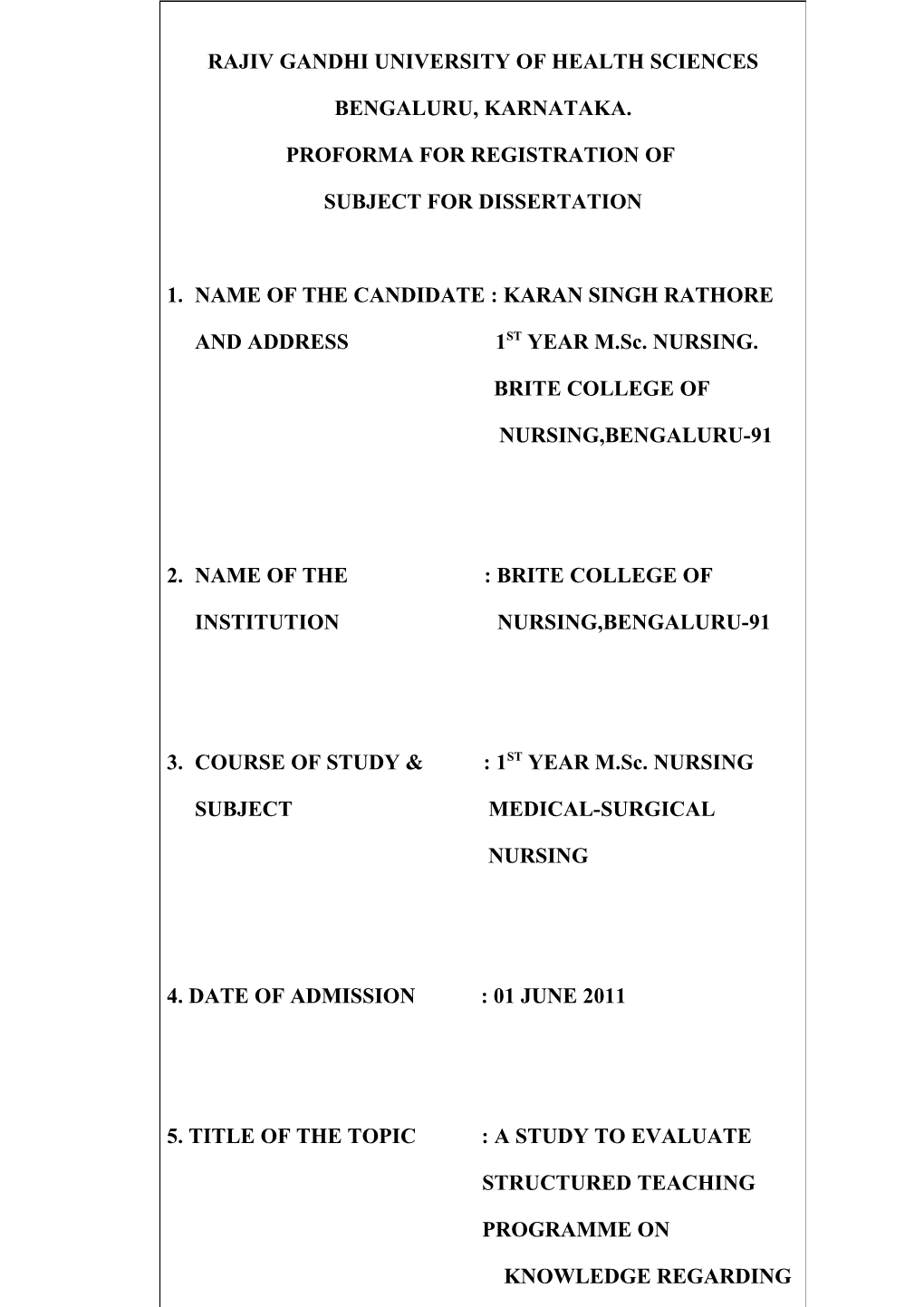 6. BRIEF RESUME of the INTENDED WORK INTRODUCTION Nurses Are the Heart of Health Donna