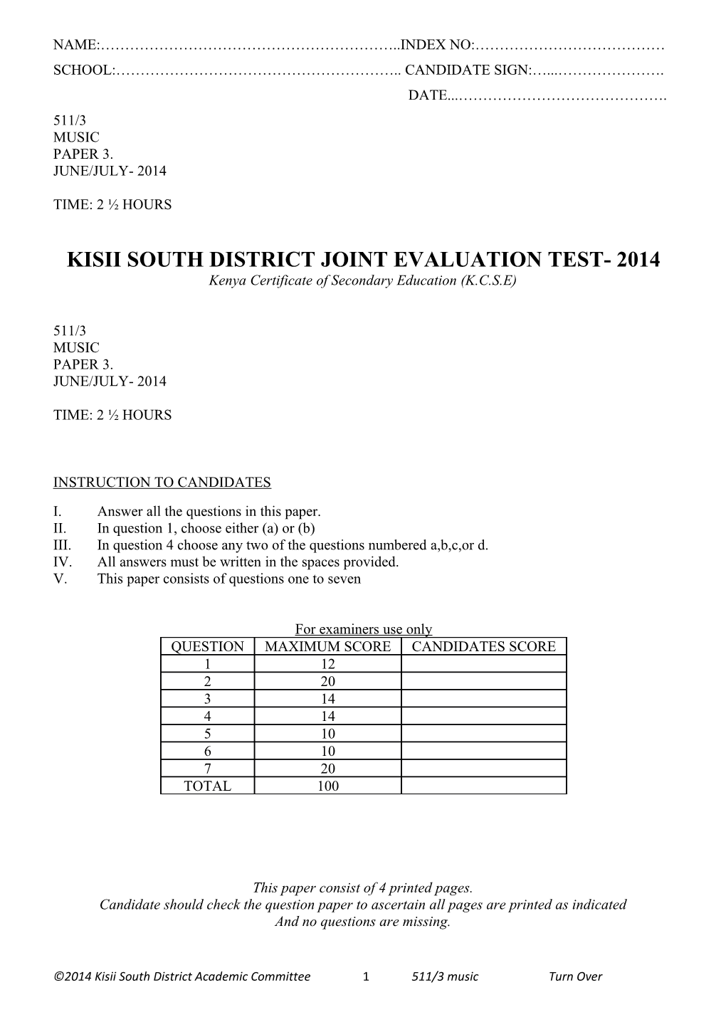 Kisii South District Joint Evaluation Test- 2014