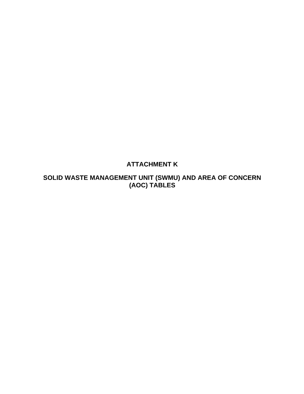 SOLID WASTE MANAGEMENT UNIT (Swmu) and AREA of CONCERN (Aoc) TABLES