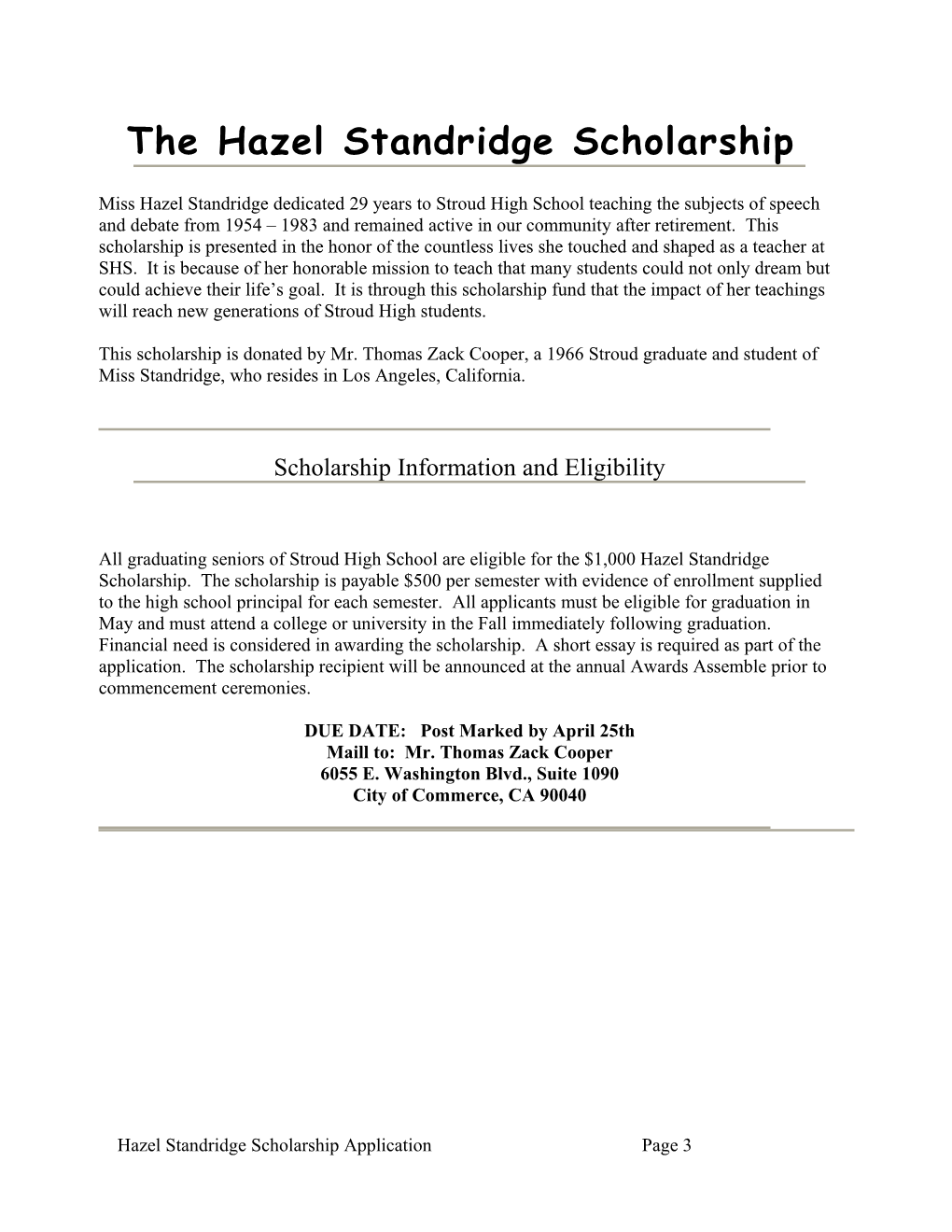 The Hazel Standridge Scholarship