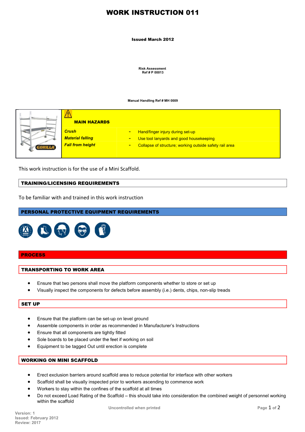 This Work Instruction Is for the Use of a Mini Scaffold