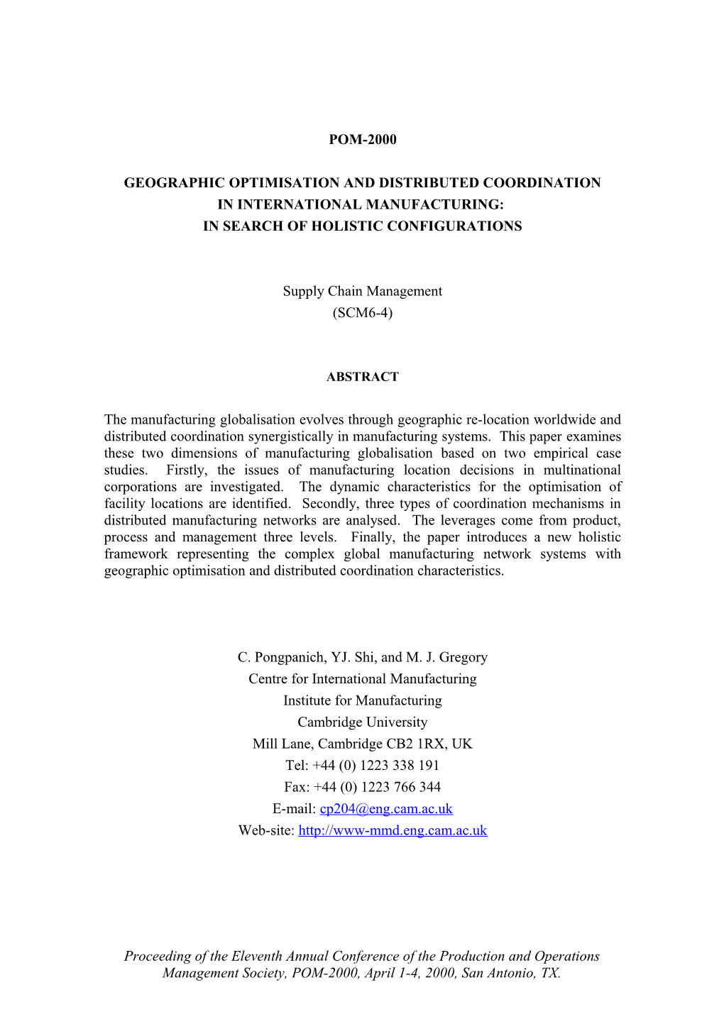 Geographic Optimisation and Distributed Coordination in International Manufacturing: In