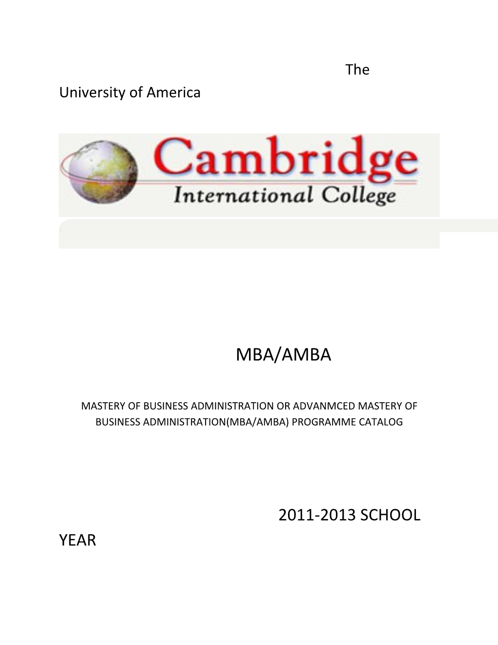 Mastery of Business Administration Or Advanmced Mastery of Business Administration(Mba/Amba)