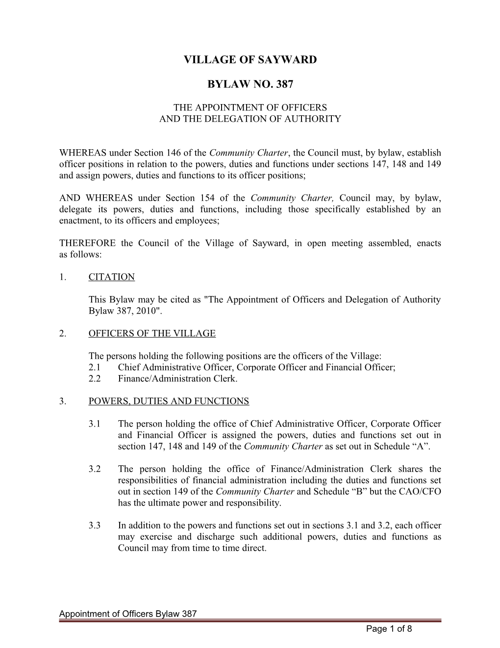 Officers Appointment and Delegation Bylaw 2006 No. 7031